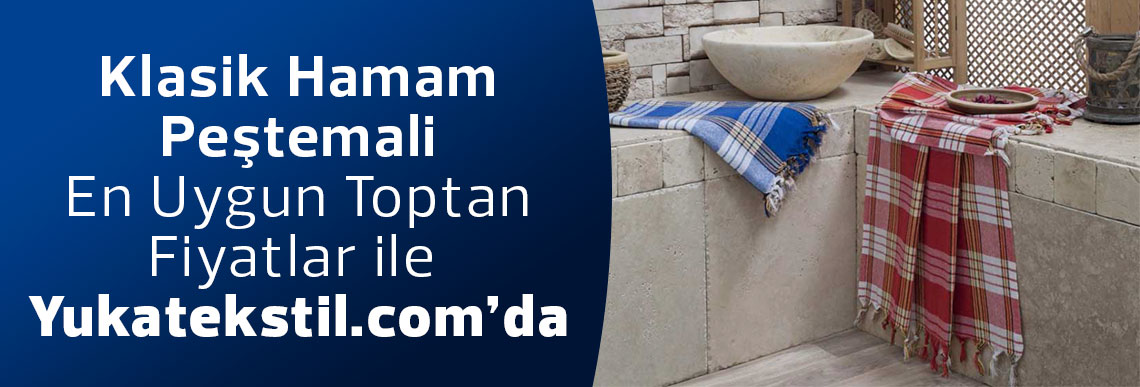 Toptan Klasik Hamam Peştemali Fiyatları